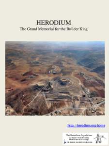 JewishRoman wars / Herod the Great / Hill forts / National parks of Israel / 1st millennium / Ehud Netzer / Archaeological sites in Israel / Israel / History of the Roman Empire / Herodium / Josephus / Palace