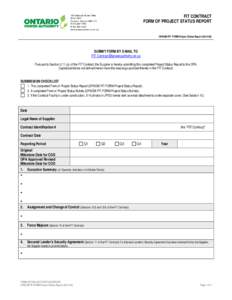 FIT CONTRACT FORM OF PROJECT STATUS REPORT 120 Adelaide Street West Suite 1600 Toronto, Ontario M5H 1T1