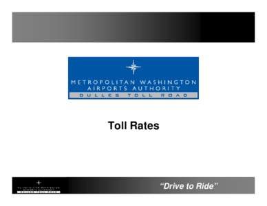 Microsoft PowerPoint - 4 Toll Rates[removed]