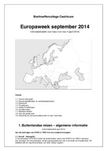 Bonhoeffercollege Castricum  Europaweek september 2014 Informatiebulletin voor havo 3 en vwo 4 (aprilInhoud