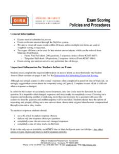 Exam Scoring Policies and Procedures General Information • • •