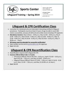 Sports Center Lifeguard Training – Spring 2014 Lebanon Valley College 101 N. College Ave. Annville, PA[removed]