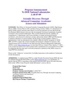 Program Announcement To DOE National Laboratories LAB[removed]Scientific Discovery Through Advanced Computing: Accelerator Science and Simulation