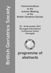 British Geriatrics Society  Communications Communications to the to