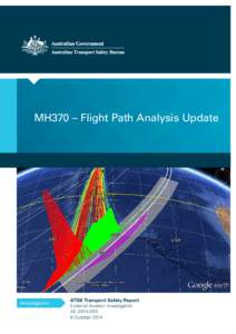 Insert –document title Update MH370 Flight Path Analysis Location | Date