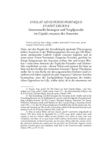 EVOLAT AD SUPEROS PORTAQUE EVADIT EBURNA Intertextuelle Strategien und Vergilparodie im Cupido cruciatus des Ausonius Verum quid ego huic eclogae studiose patrocinor? certus sum, quodcumque meum scieris, amabis.1