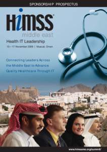 SPONSORSHIP PROSPECTUS  middle east Health IT Leadership 15 – 17 November 2009 | Muscat, Oman