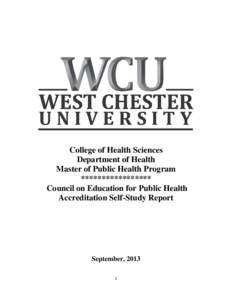 College of Health Sciences Department of Health Master of Public Health Program ***************** Council on Education for Public Health Accreditation Self-Study Report