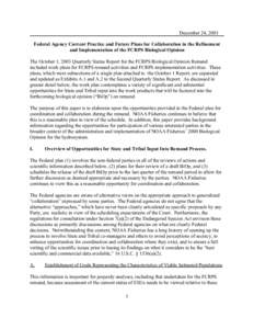 December 24, 2003 Federal Agency Current Practice and Future Plans for Collaboration in the Refinement and Implementation of the FCRPS Biological Opinion The October 1, 2003 Quarterly Status Report for the FCRPS Biologic