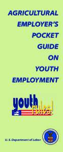 AGRICULTURAL EMPLOYER’S POCKET GUIDE ON YOUTH