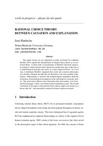 work in progress − please do not quote  RATIONAL CHOICE THEORY BETWEEN CAUSATION AND EXPLANATION Jens Harbecke Witten/Herdecke University, Germany