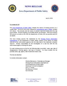 NEWS RELEASE Iowa Department of Public Safety July 14, 2014  For release at will