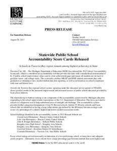 Standards-based education / Traverse Bay Area Intermediate School District / No Child Left Behind Act / Traverse City /  Michigan / Central High School / Benzie County /  Michigan / Adequate Yearly Progress / Kalkaska Middle School / Geography of Michigan / Michigan / Traverse City micropolitan area