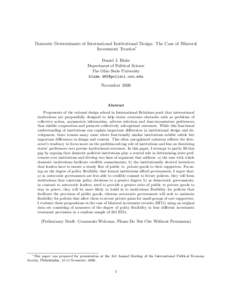 Domestic Determinants of International Institutional Design: The Case of Bilateral Investment Treaties∗ Daniel J. Blake Department of Political Science The Ohio State University 