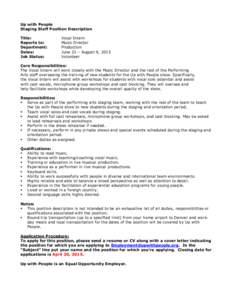 Up with People Staging Staff Position Description Title: Reports to: Department: Dates: