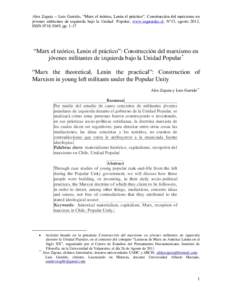 Alex Zapata – Luis Garrido, “Marx el teórico, Lenin el práctico”: Construcción del marxismo en jóvenes militantes de izquierda bajo la Unidad Popular, www.izquierdas.cl, N°13, agosto 2012, ISSN, pp. 