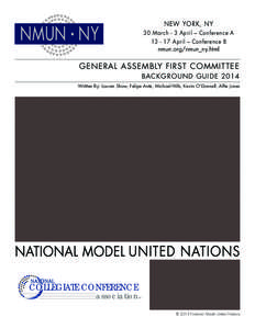 2014 NMUN-NY - General Assembly First Committee Background Guide