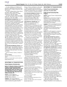 Federal Register / Vol. 72, No[removed]Friday, March 30, [removed]Notices 21. City of Hollywood, Hollywood City Hall, 2600 Hollywood Boulevard, Hollywood, FL[removed]Telephone: 954– 921–[removed]City of Dania Beach, Dan