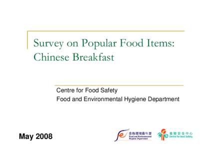 Targeted surveillance on Chinese New Year Food in 2007