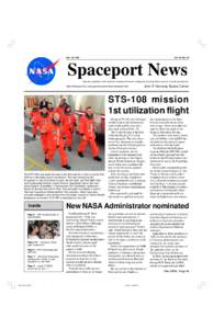 Nov. 23, 2001  Vol. 40, No. 24 Spaceport News America’s gateway to the universe. Leading the world in preparing and launching missions to Earth and beyond.