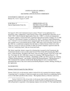 Finance / Collective investment schemes / Funds / Elections / Proxy voting / Investment Company Act / Electronic voting / Closed-end fund / Investment Advisers Act / Financial economics / Investment / 76th United States Congress