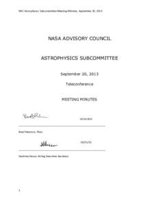 NAC	
  Astrophysics	
  Subcommittee	
  Meeting	
  Minutes,	
  September	
  20,	
  2013	
   	
   NASA ADVISORY COUNCIL  ASTROPHYSICS SUBCOMMITTEE