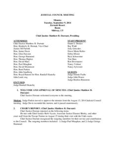 JUDICIAL COUNCIL MEETING Minutes Tuesday, September 9, 2014 Zermatt Resort Room Midway, UT