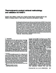 Thermodynamic product retrieval methodology and validation for NAST-I Daniel K. Zhou, William L. Smith, Jun Li, Hugh B. Howell, Greg W. Cantwell, Allen M. Larar, Robert O. Knuteson, David C. Tobin, Henry E. Revercomb, an