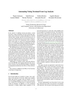 Automating Voting Terminal Event Log Analysis Tigran Antonyan Seda Davtyan Sotirios Kentros Laurent Michel Nicolas Nicolaou