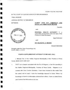 2.  THAT I am providing this fourth supplementary affidavit in support of the Plaintiffs’ Notice of Motion (Form 37A) to have the within proposed class proceeding certified as a class proceeding pursuant to s. 3 of th