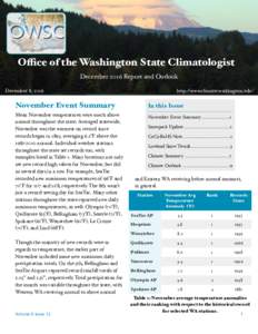 Office of the Washington State Climatologist December 2016 Report and Outlook December 8, 2016 November Event Summary  Mean November temperatures were much above