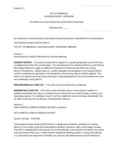 Exhibit A.1 CITY OF MARSHALL CALHOUN COUNTY, MICHIGAN An Ordinance to Amend the City of Marshall Zoning Ordinance Ordinance No. _____