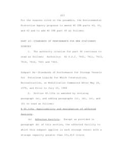 223 For the reasons cited in the preamble, the Environmental Protection Agency proposes to amend 40 CFR parts 60, 61, and 63 and to add 40 CFR part 65 as follows:  PART 60--STANDARDS OF PERFORMANCE FOR NEW STATIONARY