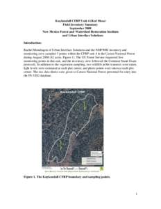 Kuykendall CFRP Unit 4 (Red Mesa) Field Inventory Summary September 2008 New Mexico Forest and Watershed Restoration Institute and Urban Interface Solutions Introduction: