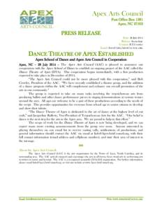 Apex Arts Council Post Office Box 1381 Apex, NC[removed]PRESS RELEASE Date: 28 July 2014