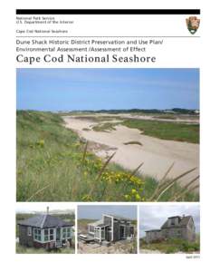 National Register of Historic Places / Massachusetts / Environment / Eastham /  Massachusetts / Cape Cod / Environmental impact assessment / Dune / National Historic Preservation Act / State Historic Preservation Office / Cape Cod National Seashore / Impact assessment / Historic preservation