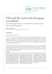 POLICY BRIEFS No[removed]ISSN[removed]FTAs and the crisis in the European car industry