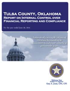 Tulsa County, Oklahoma Report on Internal Control over Financial Reporting and Compliance For the year ended June 30, 2014  Oklahoma State