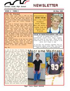 NEWSLETTER  Tennant Creek High School Communities Striving Together  WEEK 4