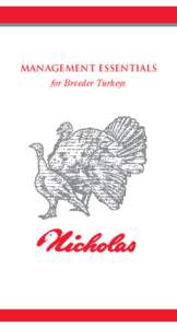 management essentials for Breeder Turkeys Table of Contents Introduction		 Biosecurity