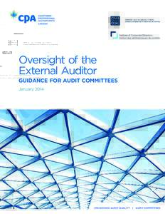 Oversight of the External Auditor: Guidance for Audit Committees