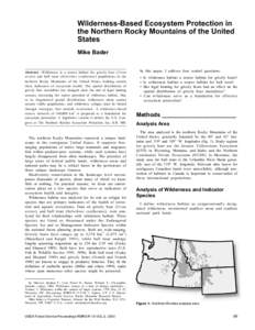 Wilderness-Based Ecosystem Protection in the Northern Rocky Mountains of the United States Mike Bader  Abstract—Wilderness is a source habitat for grizzly bear (Ursus