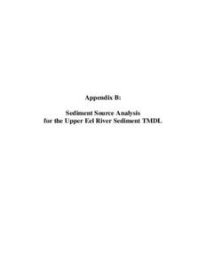 Appendix B: Sediment Source Analysis for the Upper Eel River Sediment TMDL
