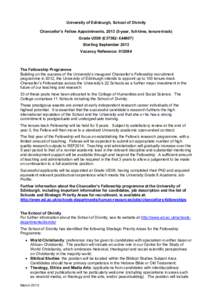 University of Edinburgh, School of Divinity Chancellor’s Fellow Appointments, [removed]year, full-time, tenure-track) Grade UE08 (£37382- £[removed]Starting September 2013 Vacancy Reference: 012084