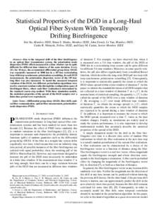 JOURNAL OF LIGHTWAVE TECHNOLOGY, VOL. 24, NO. 3, MARCH[removed]Statistical Properties of the DGD in a Long-Haul Optical Fiber System With Temporally