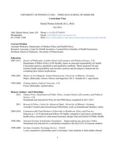 UNIVERSITY OF PENNSYLVANIA – PERELMAN SCHOOL OF MEDICINE Curriculum Vitae Harald Thomas Schmidt, M.A., Ph.D. OctMarket Street, Suite 320 Philadelphia