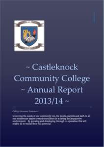 ~ Castleknock Community College ~ Annual Report[removed] ~ College Mission Statement