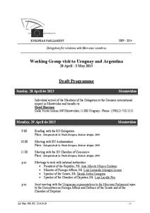 EUROPEAN PARLIAMENT[removed]Delegation for relations with Mercosur countries ________________________________________________________________________