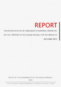 TABLE OF CONTENTS INTRODUCTION…….............................................................................................................1 1. NATIONAL LEGAL FRAMEWORK FOR USE OF LANGUAGES OF NATIONAL MINORITIES 