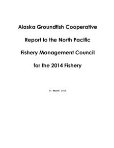 Alaska Groundfish Cooperative, Amendment 80 Cooperative Reports 2014